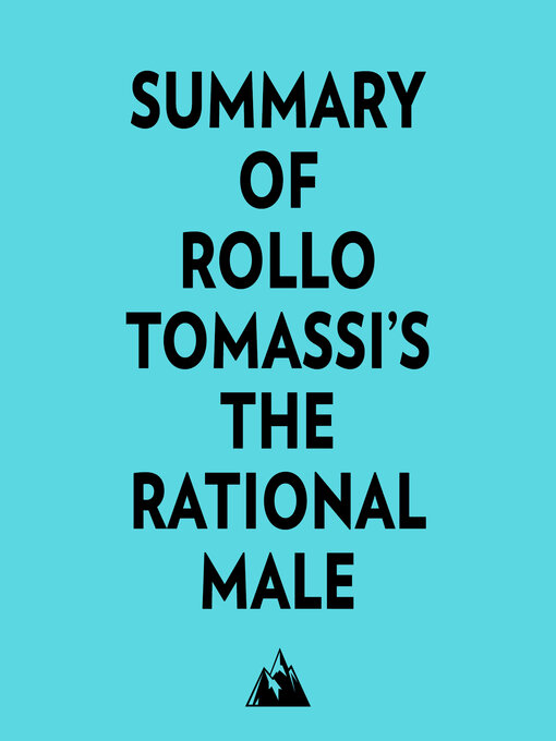 Title details for Summary of Rollo Tomassi's the Rational Male by Everest Media - Available